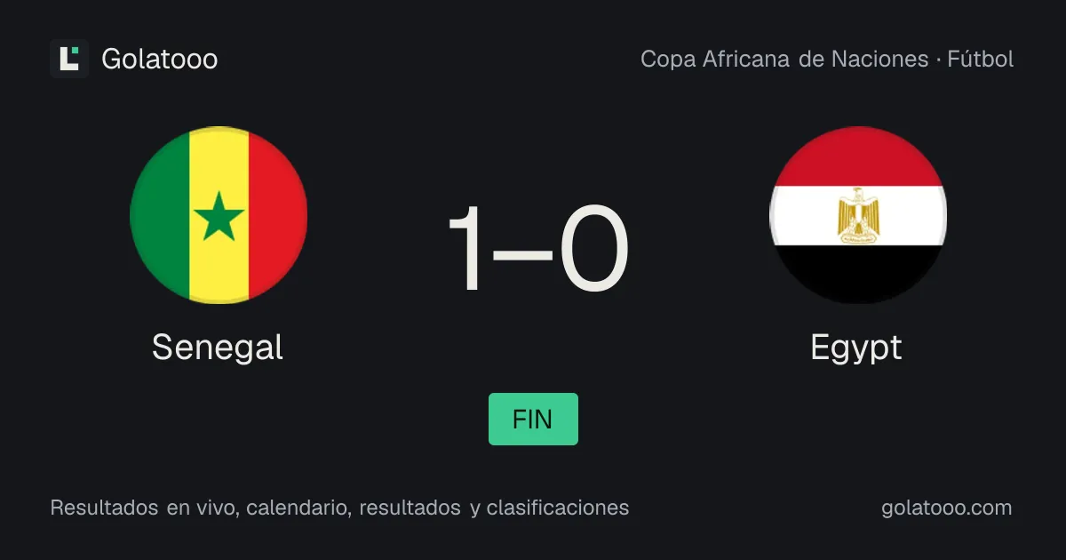 Senegal 1-0 Egipto: crónica del partido, goles y estadísticas