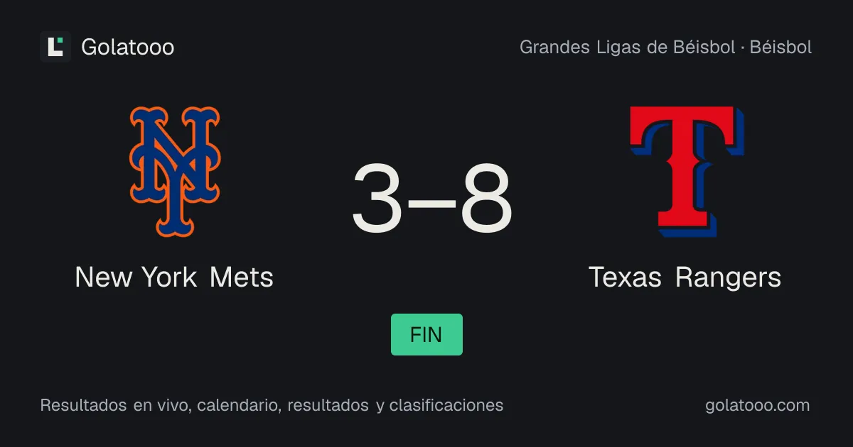 New York Mets 3-8 Texas Rangers: crónica del partido y estadísticas