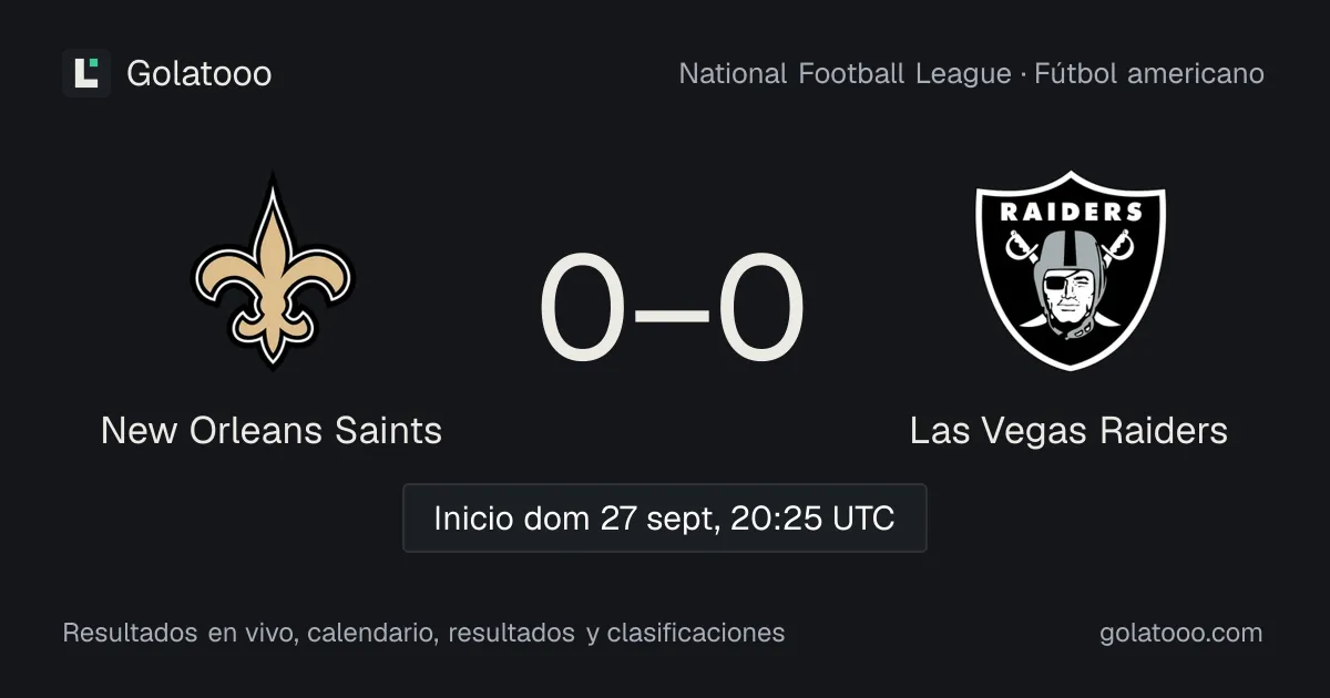 New Orleans Saints vs Las Vegas Raiders: previa, forma, historial y dónde ver el partido