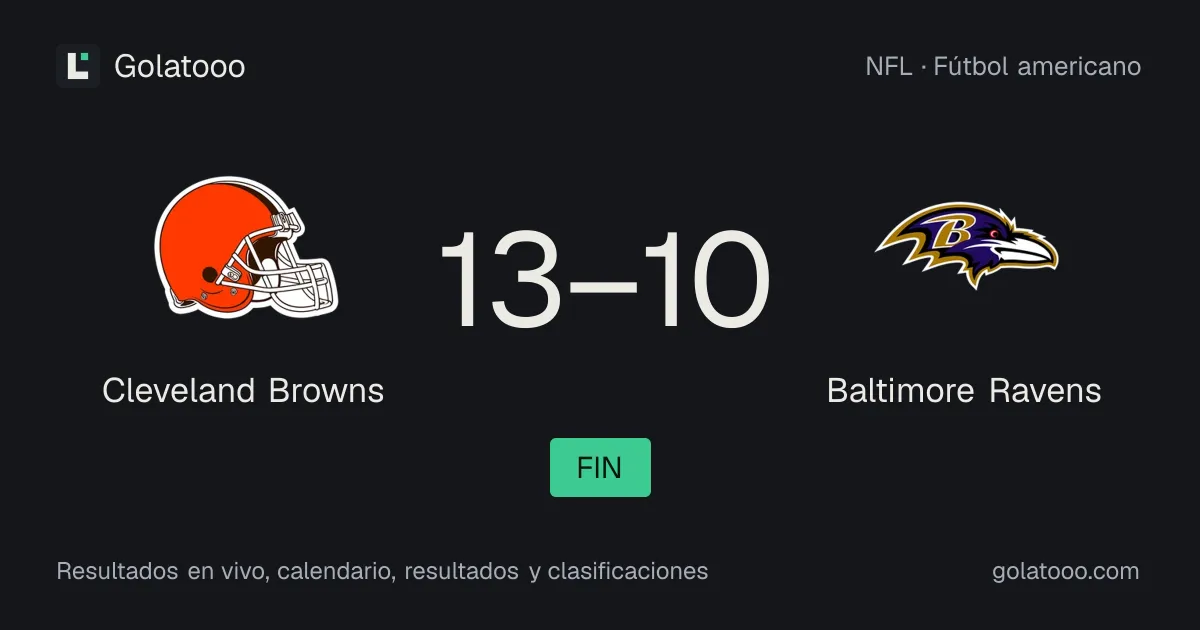 Cleveland Browns 13-10 Baltimore Ravens: crónica del partido y estadísticas