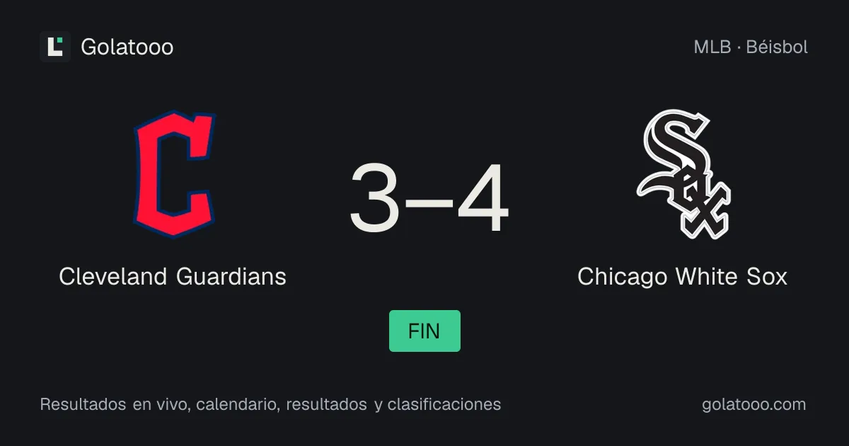 Cleveland Guardians 3-4 Chicago White Sox: crónica del partido y estadísticas