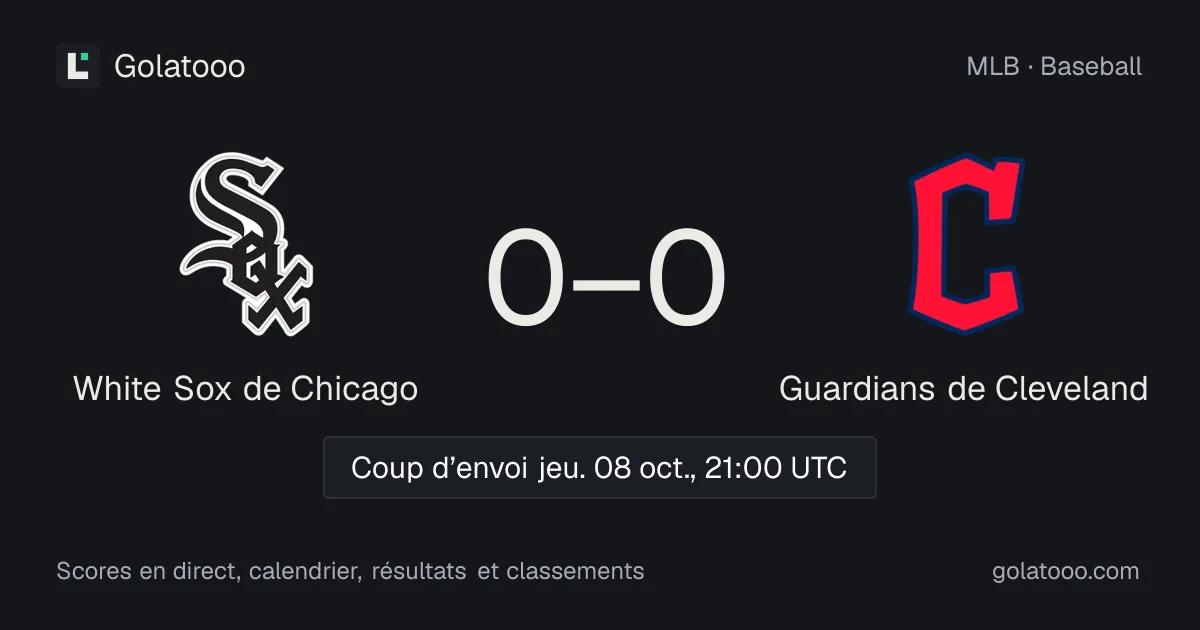 White Sox de Chicago - Guardians de Cleveland (8 oct.) : avant-match, forme, historique et où regarder la rencontre