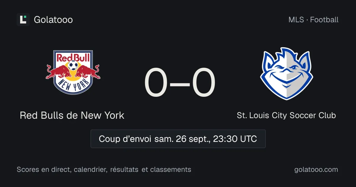 MLS : les Red Bulls de New York accueillent St. Louis City dans un duel crucial